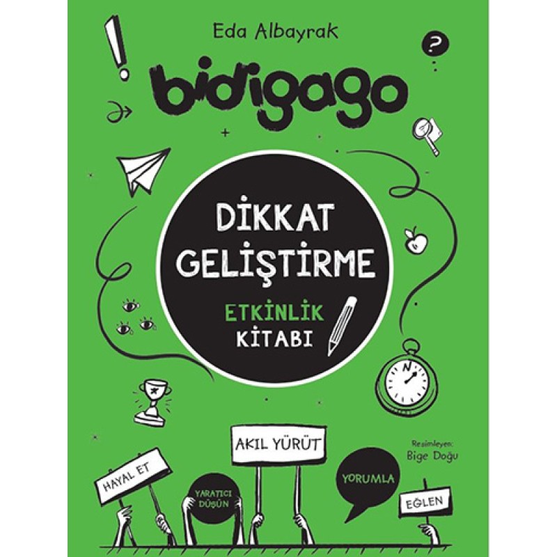 Bidigago - Dikkat Geliştirme Etkinlik Kitabı Bidigago - Dikkat Geliştirme Etkinlik Kitabı
