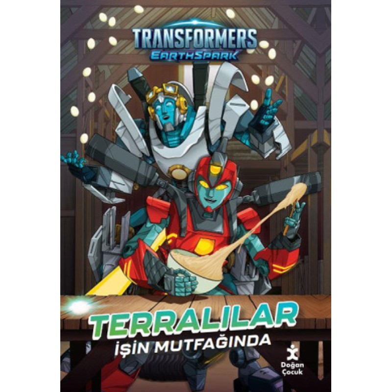 Transformers Earthspark - Terralılar İşin Mutfağında Transformers Earthspark - Terralılar İşin Mutfağında