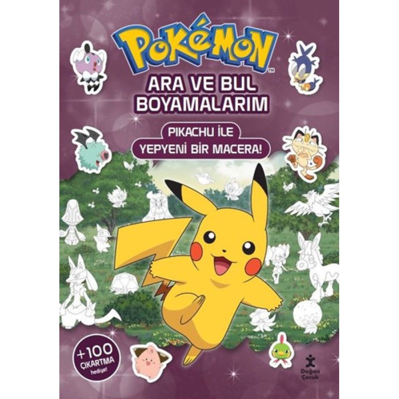 Pokemon - Ara ve Bul Boyamalarım - Pikachu İle Yepyeni Bir Macera! Pokemon - Ara ve Bul Boyamalarım - Pikachu İle Yepyeni Bir Macera!