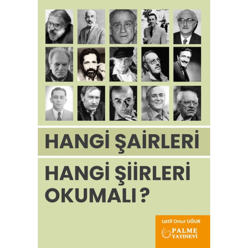 Hangi Şairleri Hangi Şiirleri Okumalı ? Hangi Şairleri Hangi Şiirleri Okumalı ?