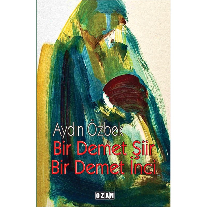 Bir Demet Şiir - Bir Demet İnci