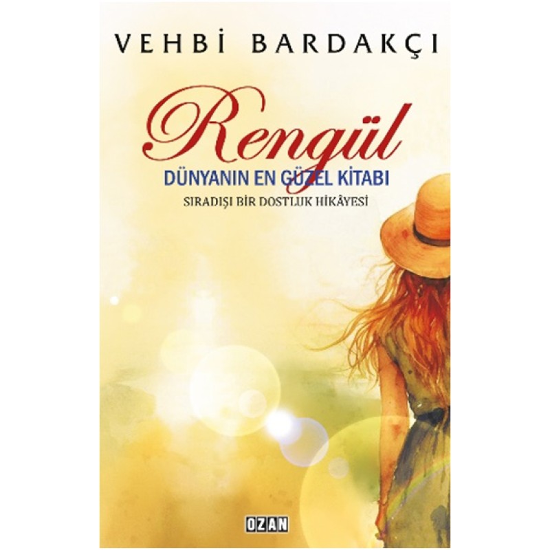 Rengül - Dünyanın En Güzel Kitabı