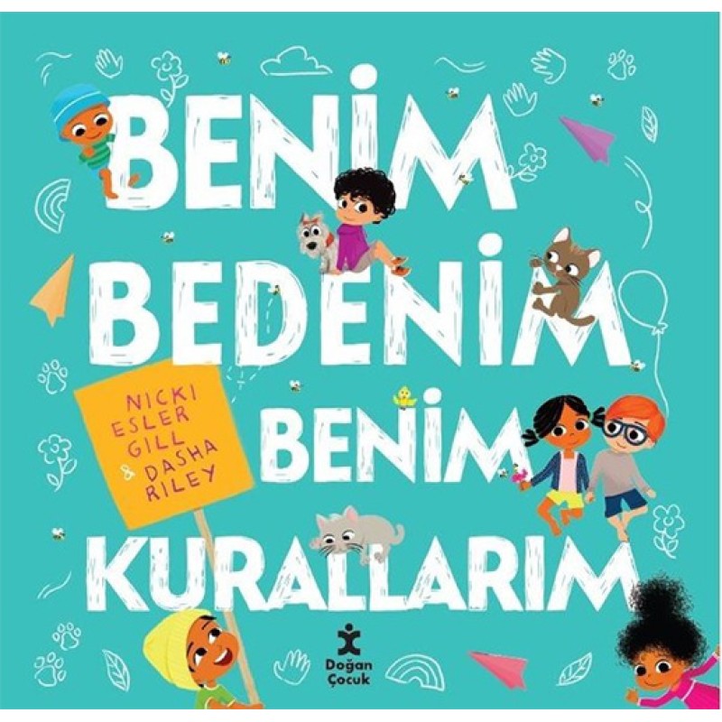 Benim Bedenim Benim Kurallarım