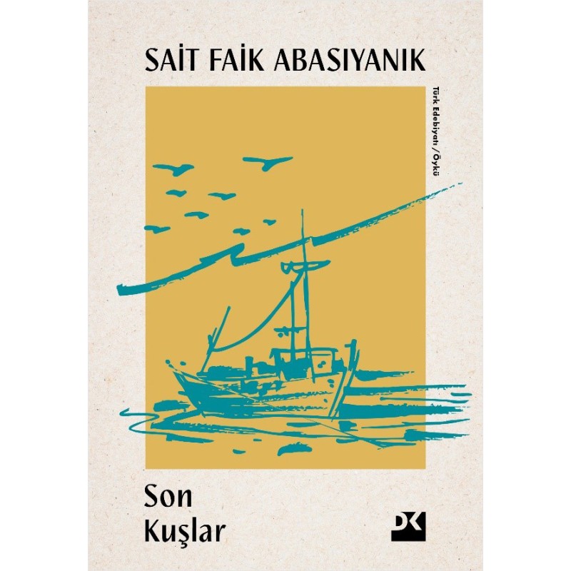 Son Kuşlar Son Kuşlar