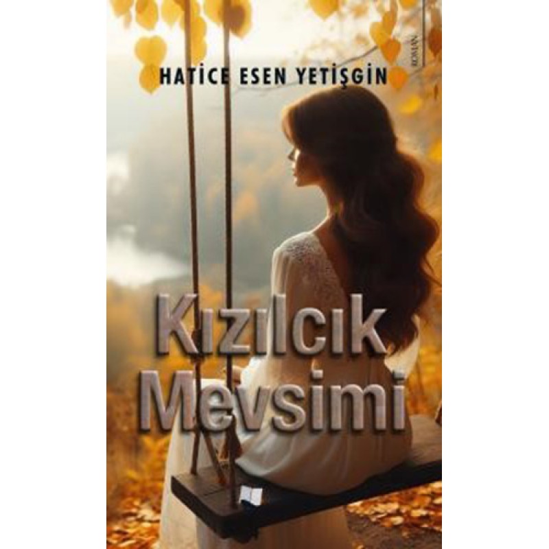 Kızılcık Mevsimi