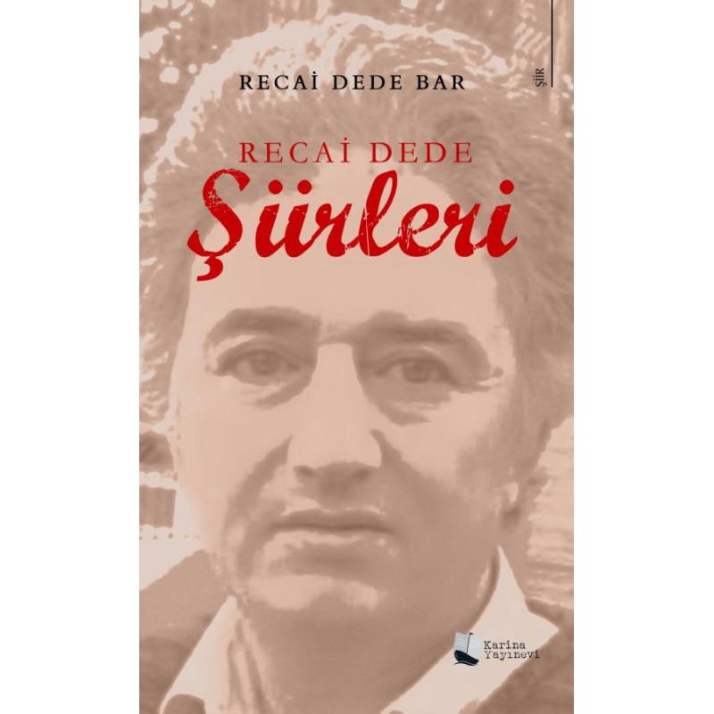 Recai Dede Şiirleri Recai Dede Şiirleri