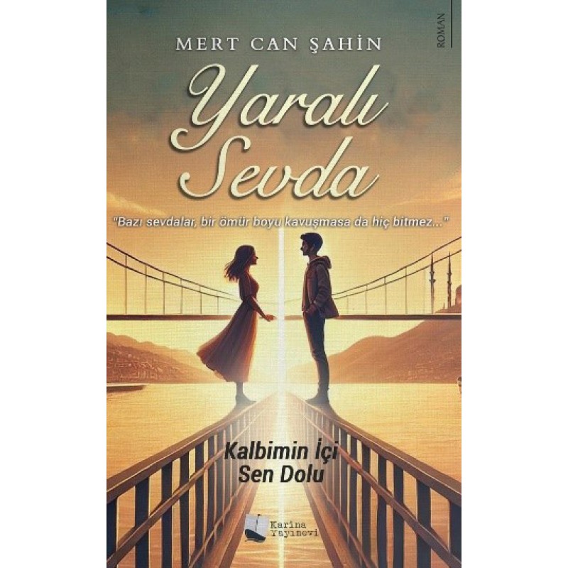Yaralı Sevda Yaralı Sevda