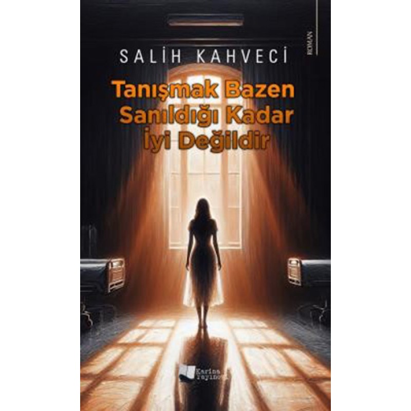 Tanışmak Bazen Sanıldığı Kadar İyi Değildir Tanışmak Bazen Sanıldığı Kadar İyi Değildir