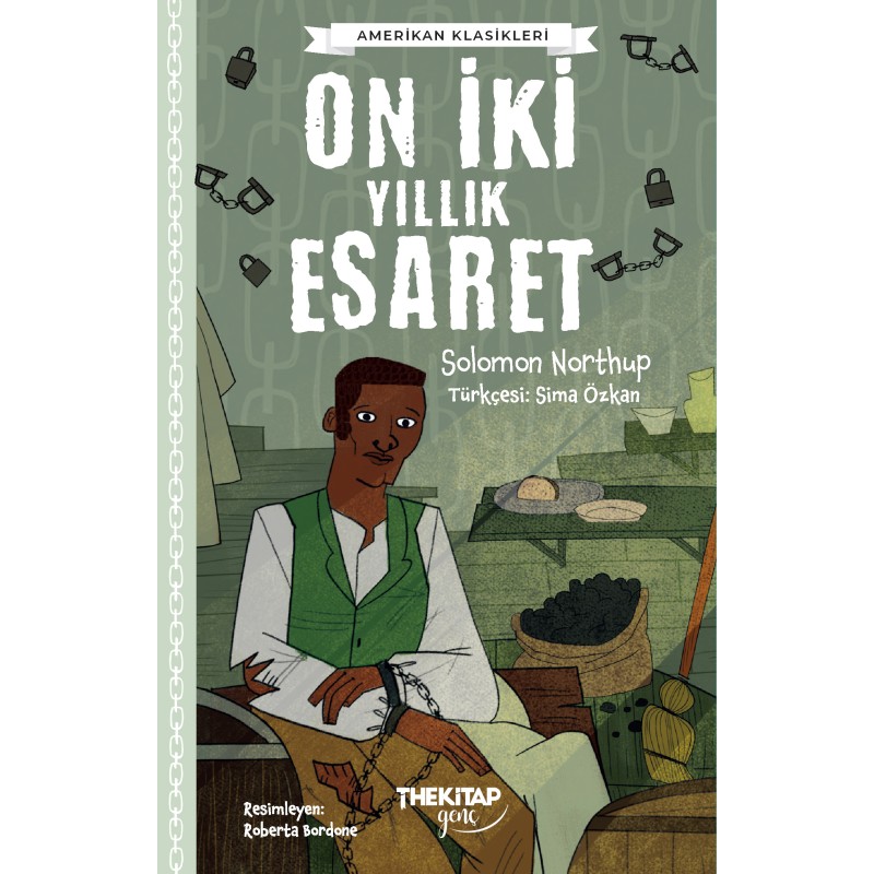 On İki Yıllık Esaret