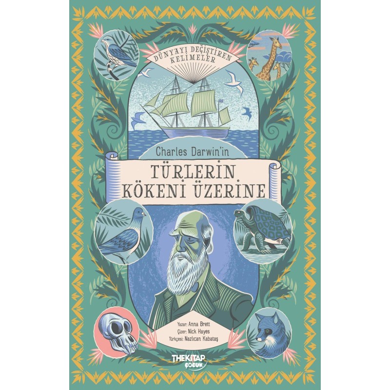 Charles Darwin’in Türlerin Kökeni Üzerine Charles Darwin’in Türlerin Kökeni Üzerine