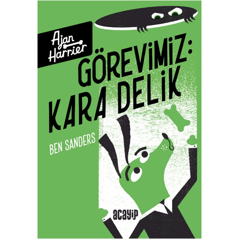 Görevimiz Kara Delik Görevimiz Kara Delik