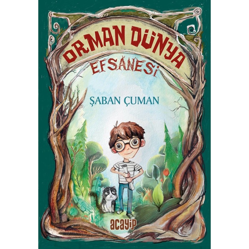 Orman Dünya Efsanesi Orman Dünya Efsanesi