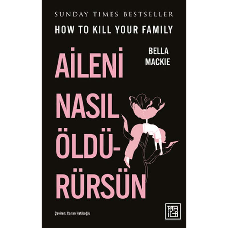 Aileni Nasıl Öldürürsün Aileni Nasıl Öldürürsün