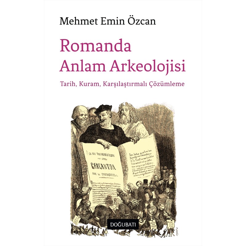 Romanda Anlam Arkeolojisi Romanda Anlam Arkeolojisi