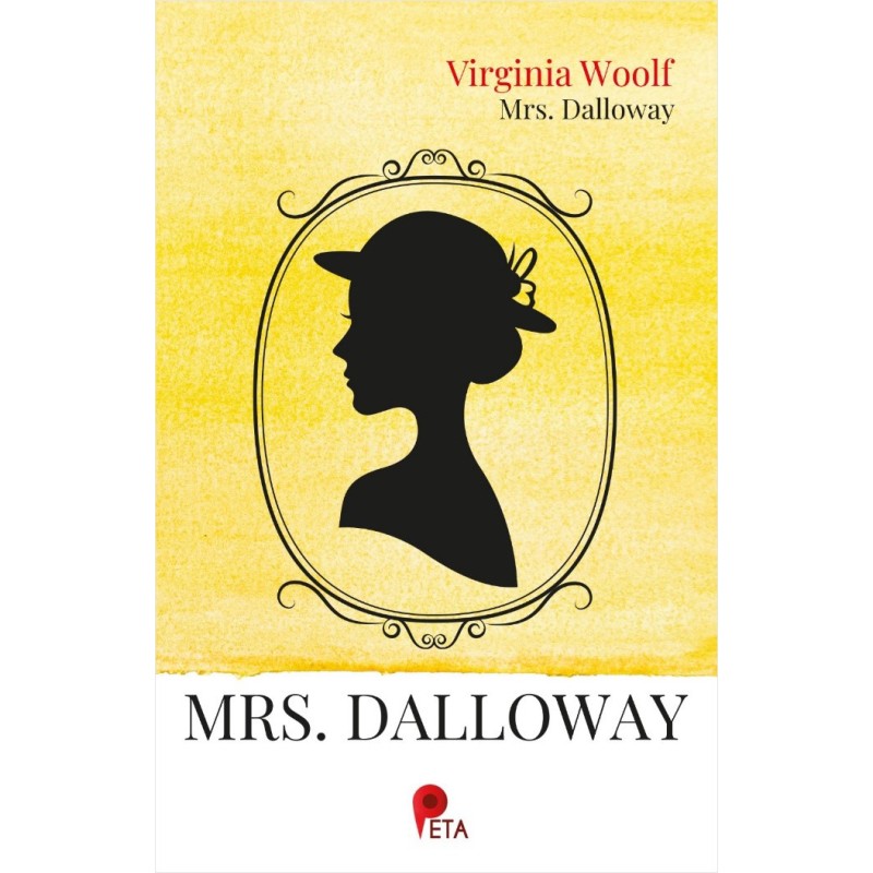 Mrs. Dalloway Mrs. Dalloway