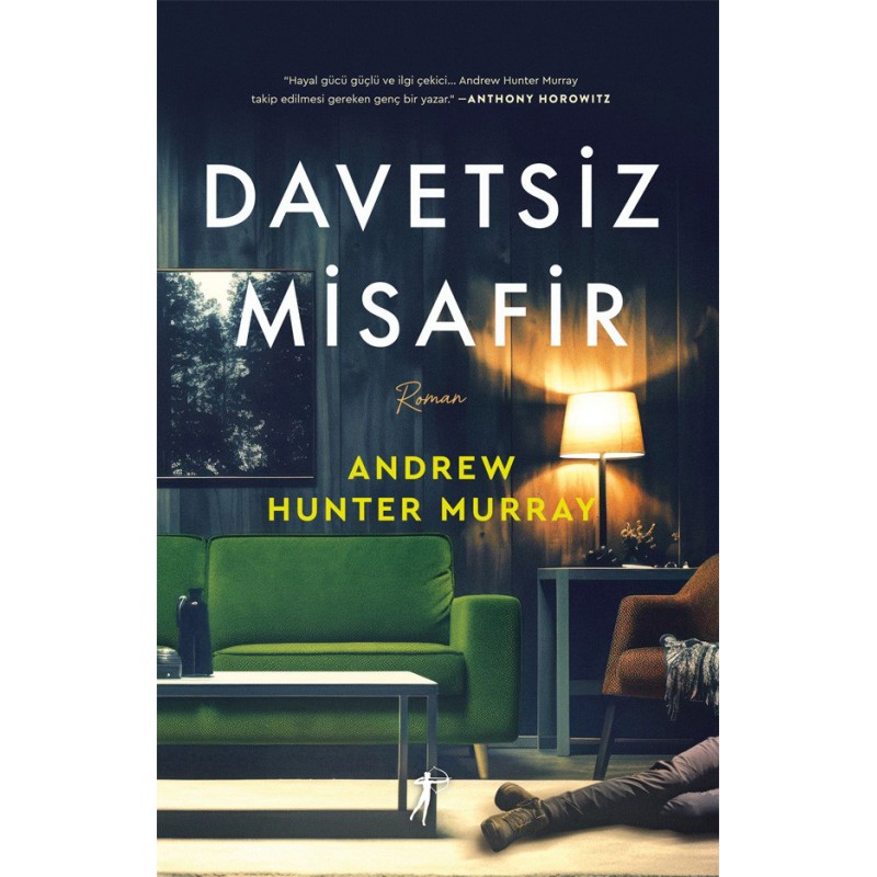 Davetsiz Misafir Davetsiz Misafir