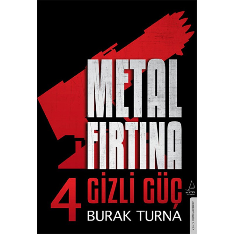 Metal Fırtına 4 Metal Fırtına 4