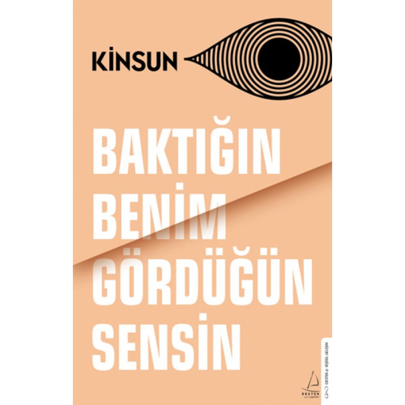Baktığın Benim Gördüğün Sensin Baktığın Benim Gördüğün Sensin
