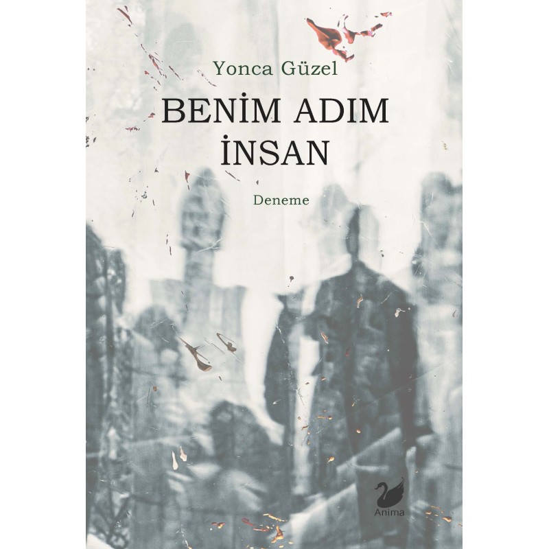 Benim Adım İnsan Benim Adım İnsan