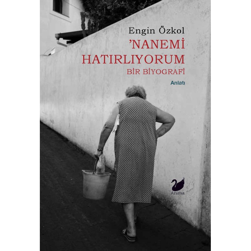 Nanemi Hatırlıyorum Nanemi Hatırlıyorum