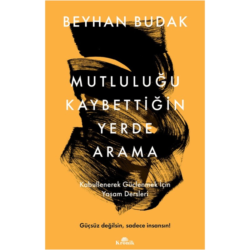 Mutluluğu Kaybettiğin Yerde Arama Mutluluğu Kaybettiğin Yerde Arama