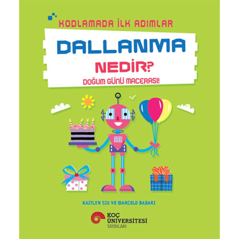 Kodlamada İlk Adımlar - Dallanma Nedir?