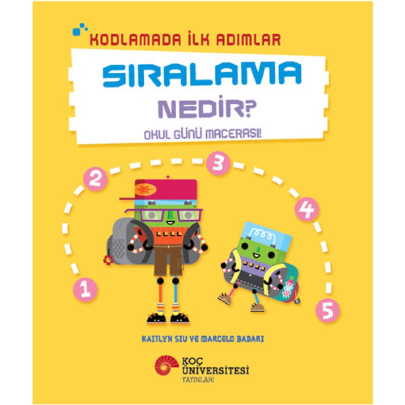Kodlamada İlk Adımlar - Sıralama Nedir?