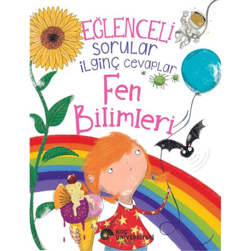 Eğlenceli Sorular İlginç Cevaplar – Fen Bilimleri Eğlenceli Sorular İlginç Cevaplar – Fen Bilimleri