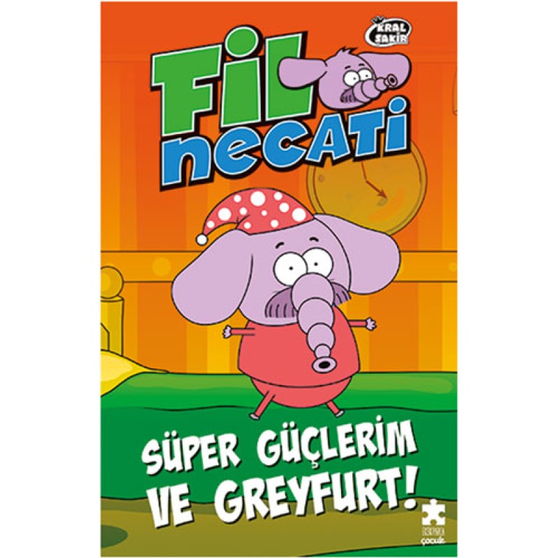 Fil Necati 4 - Süper Güçlerim ve Greyfurt Fil Necati 4 - Süper Güçlerim ve Greyfurt