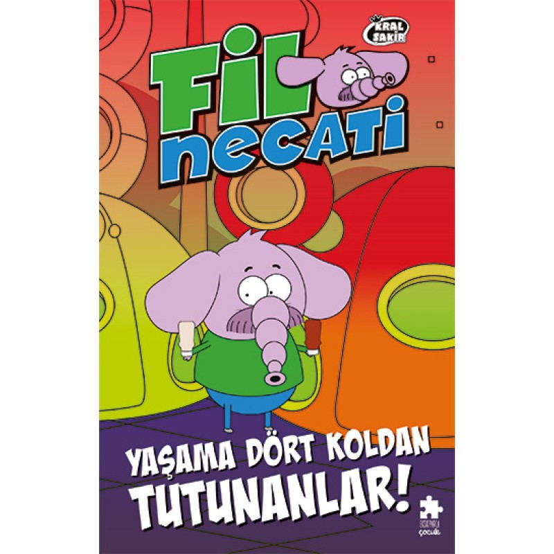 Fil Necati 5 - Yaşama Dört Koldan Tutunanlar! Fil Necati 5 - Yaşama Dört Koldan Tutunanlar!