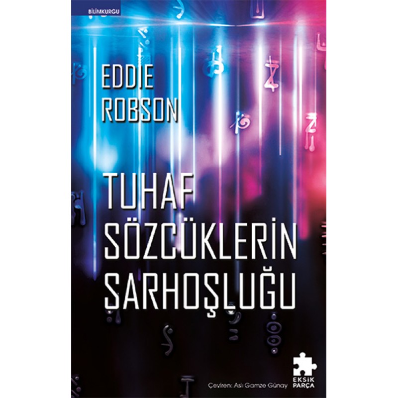 Tuhaf Sözcüklerin Sarhoşluğu Tuhaf Sözcüklerin Sarhoşluğu