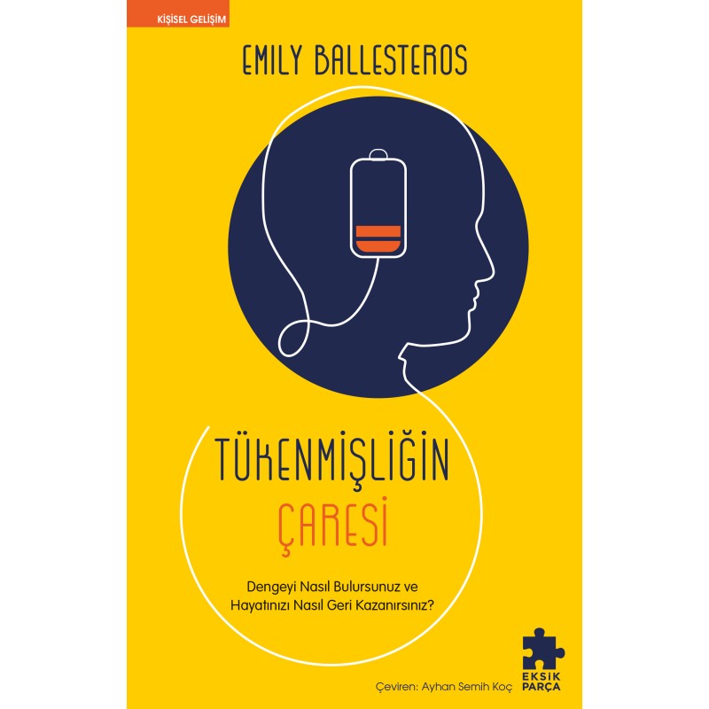 Tükenmişliğin Çaresi Tükenmişliğin Çaresi