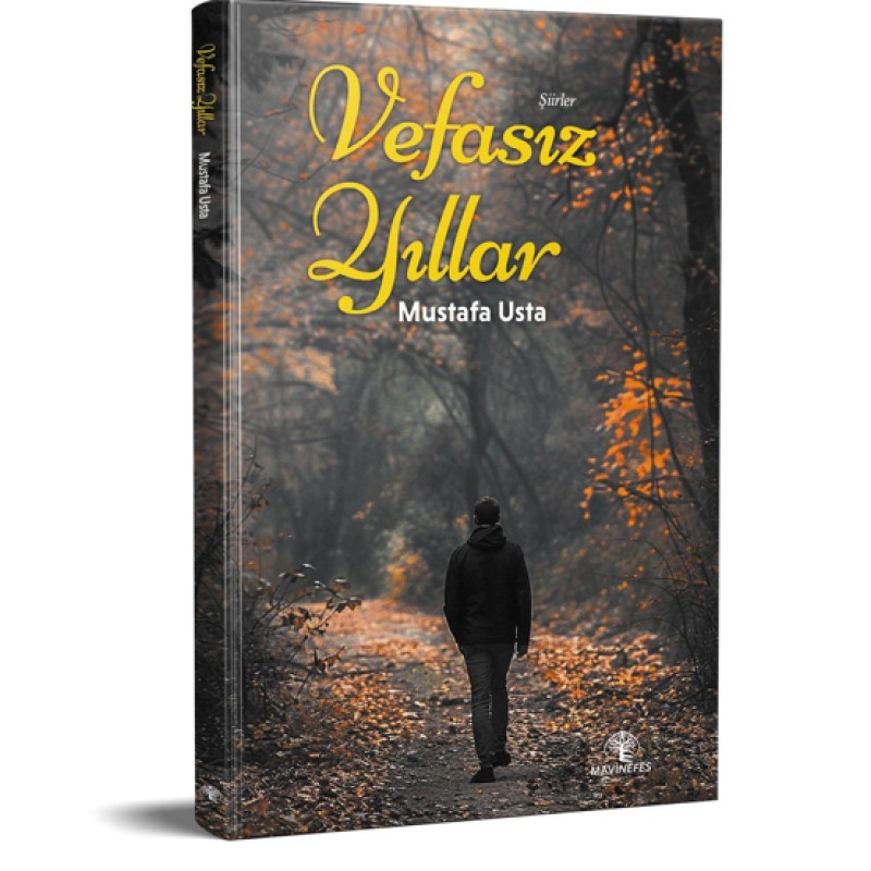 Vefasız Yıllar Vefasız Yıllar