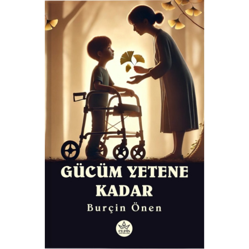 Gücüm Yetene Kadar Gücüm Yetene Kadar