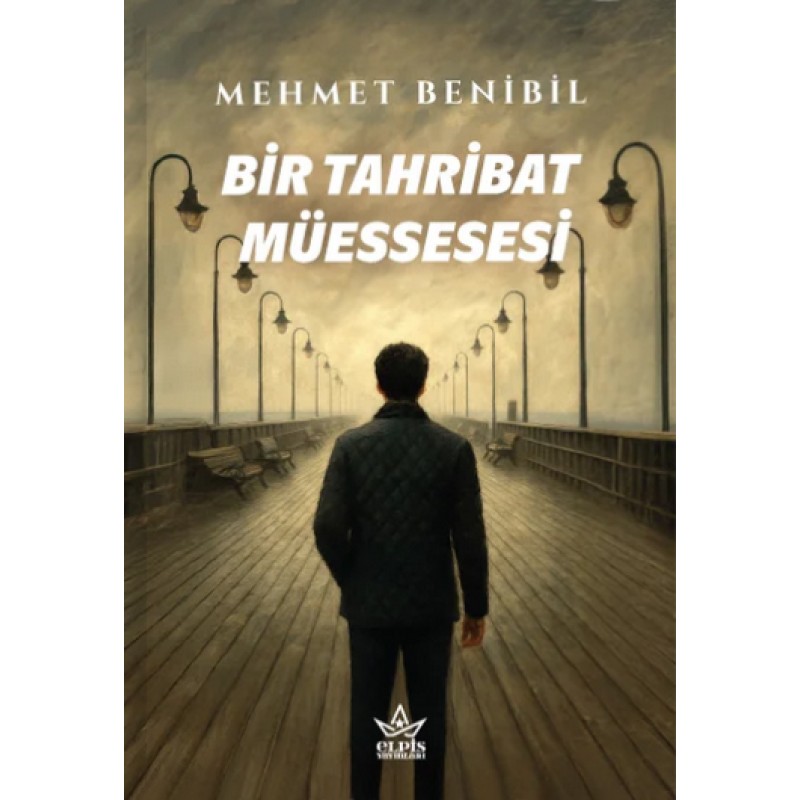 Bir Tahribat Müessesesi Bir Tahribat Müessesesi