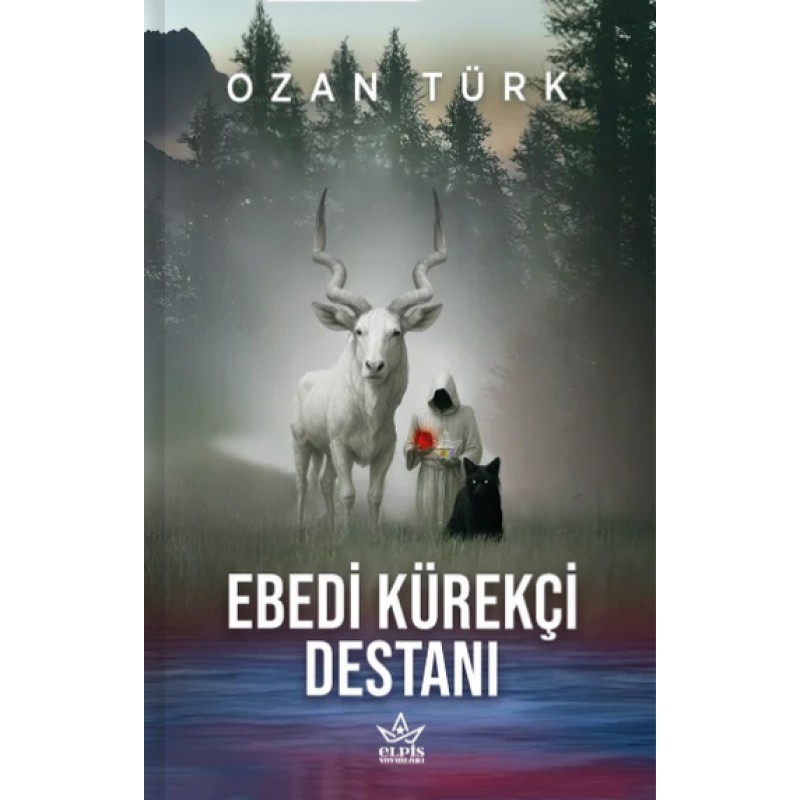 Ebedi Kürekçi Destanı Ebedi Kürekçi Destanı