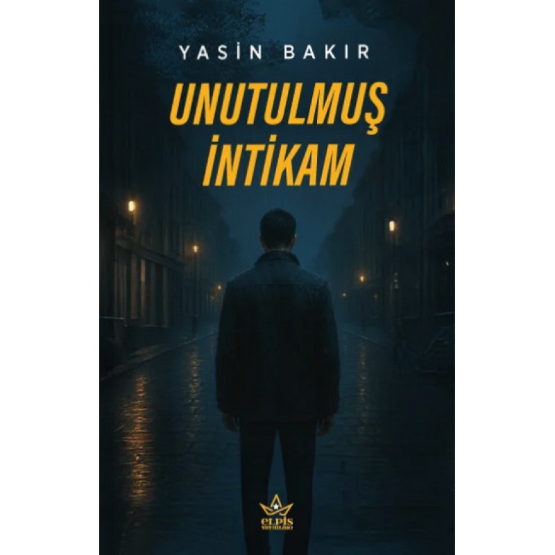 Unutulmuş İntikam Unutulmuş İntikam