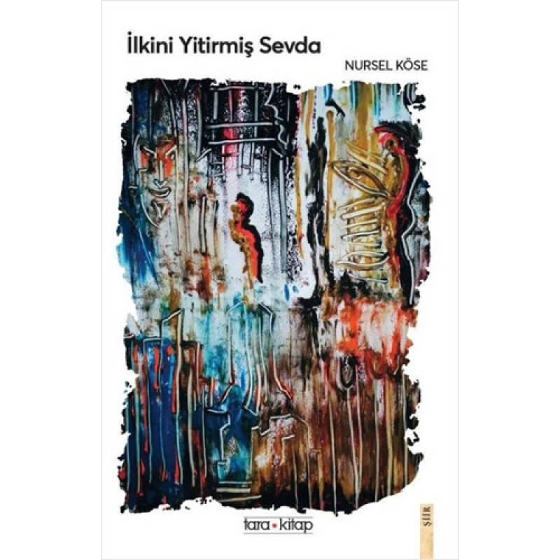 İlkini Yitirmiş Sevda