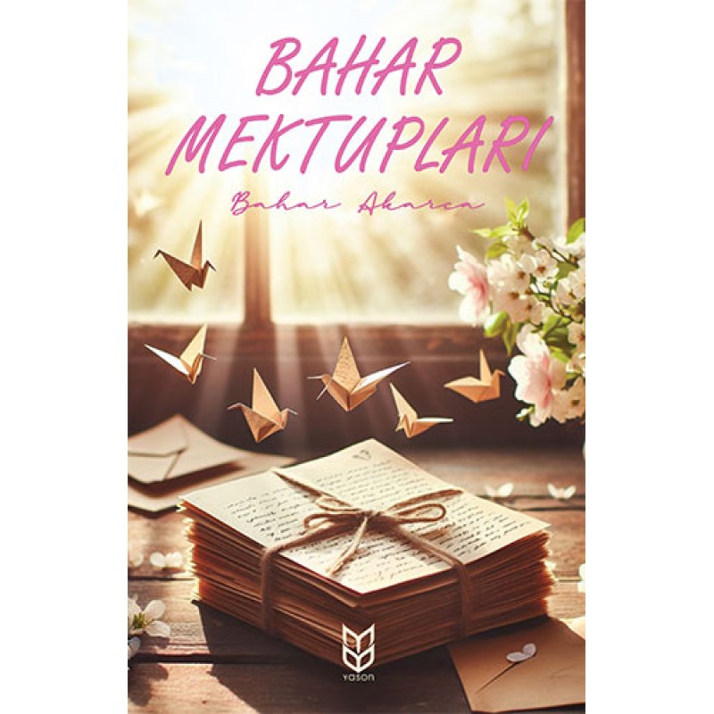 Bahar Mektupları