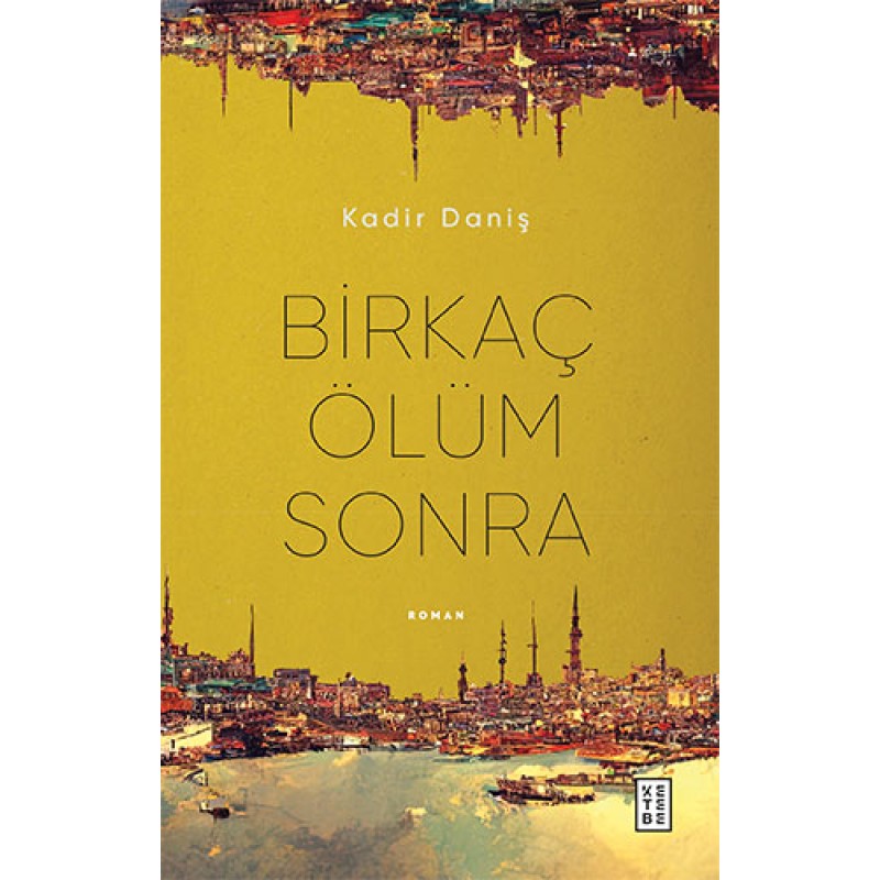 Birkaç Ölüm Sonra Birkaç Ölüm Sonra