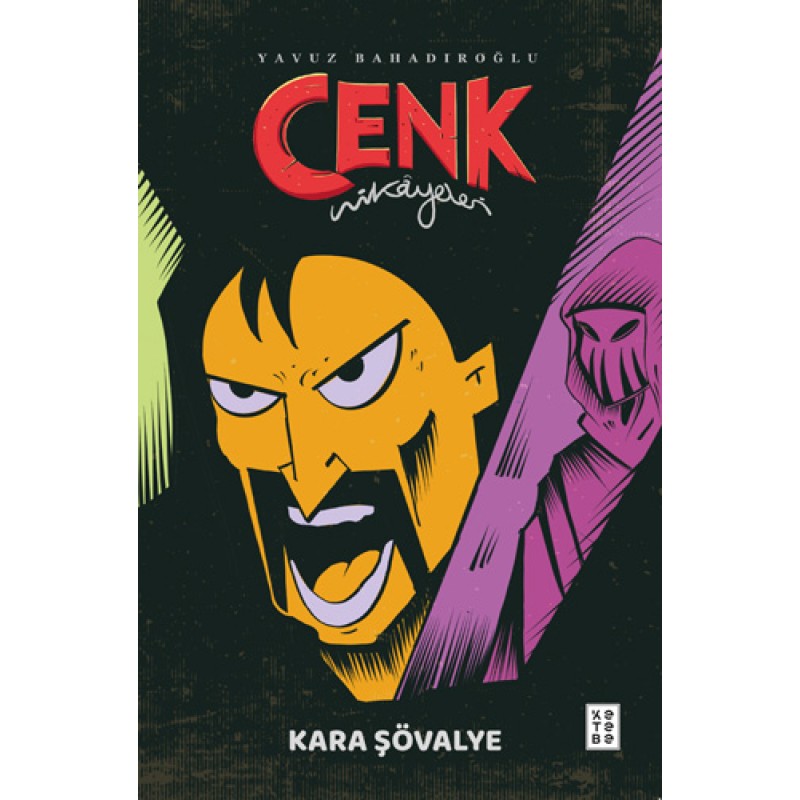 Cenk Hikâyeleri - Kara Şövalye Cenk Hikâyeleri - Kara Şövalye