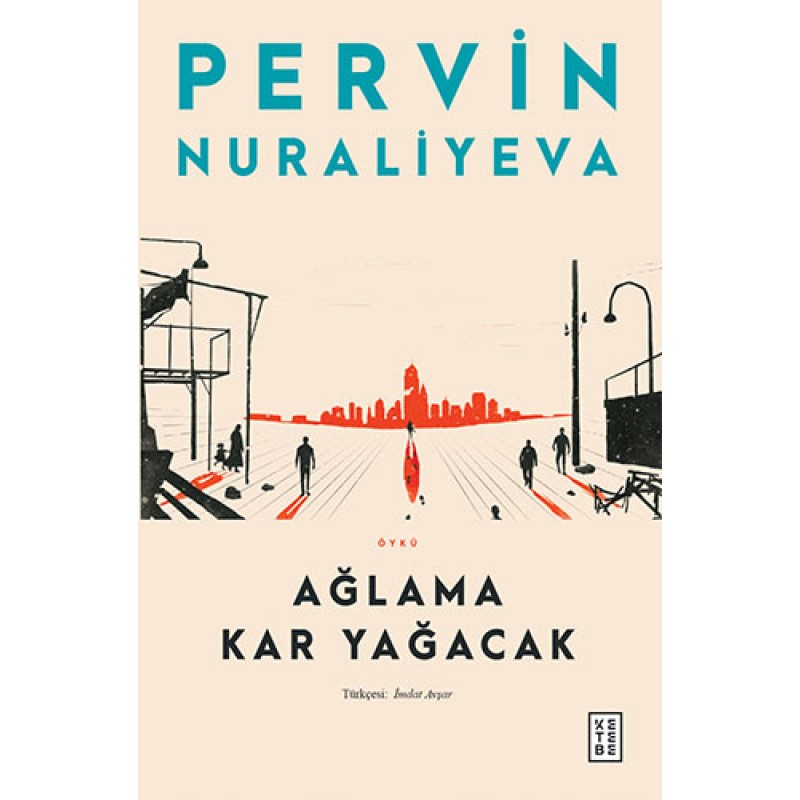 Ağlama Kar Yağacak Ağlama Kar Yağacak