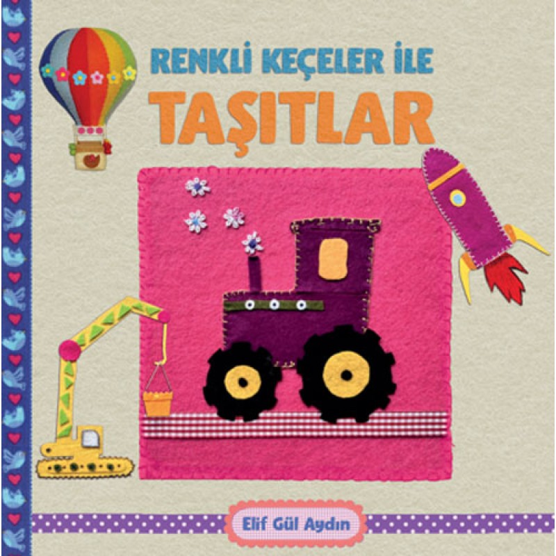 Renkli Keçeler İle Taşıtlar Renkli Keçeler İle Taşıtlar