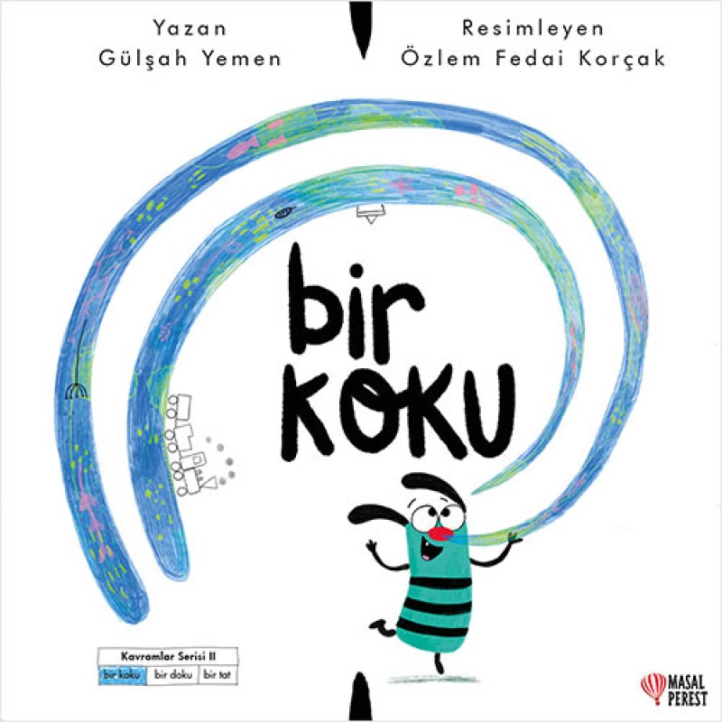 Bir Koku Bir Koku