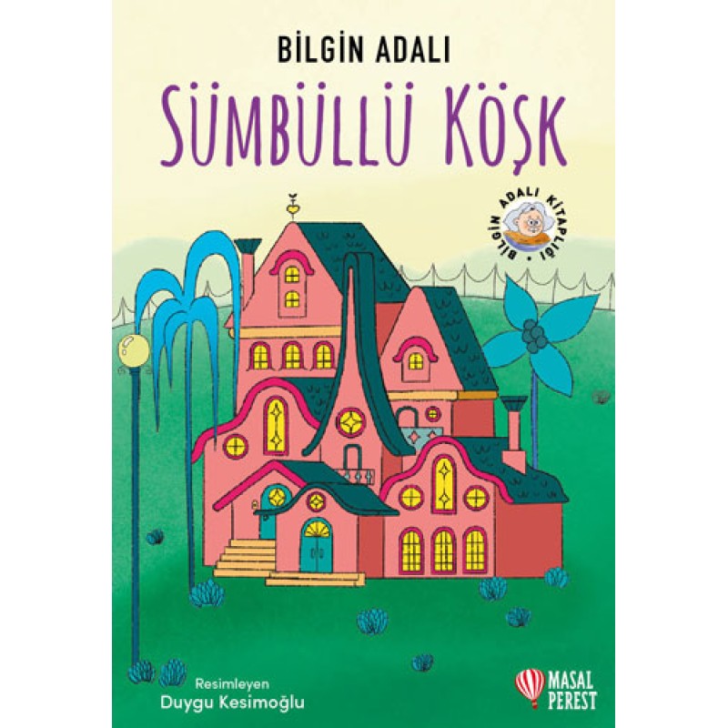 Sümbüllü Köşk Sümbüllü Köşk