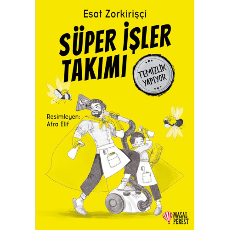 Süper İşler Takımı Temizlik Yapıyor Süper İşler Takımı Temizlik Yapıyor