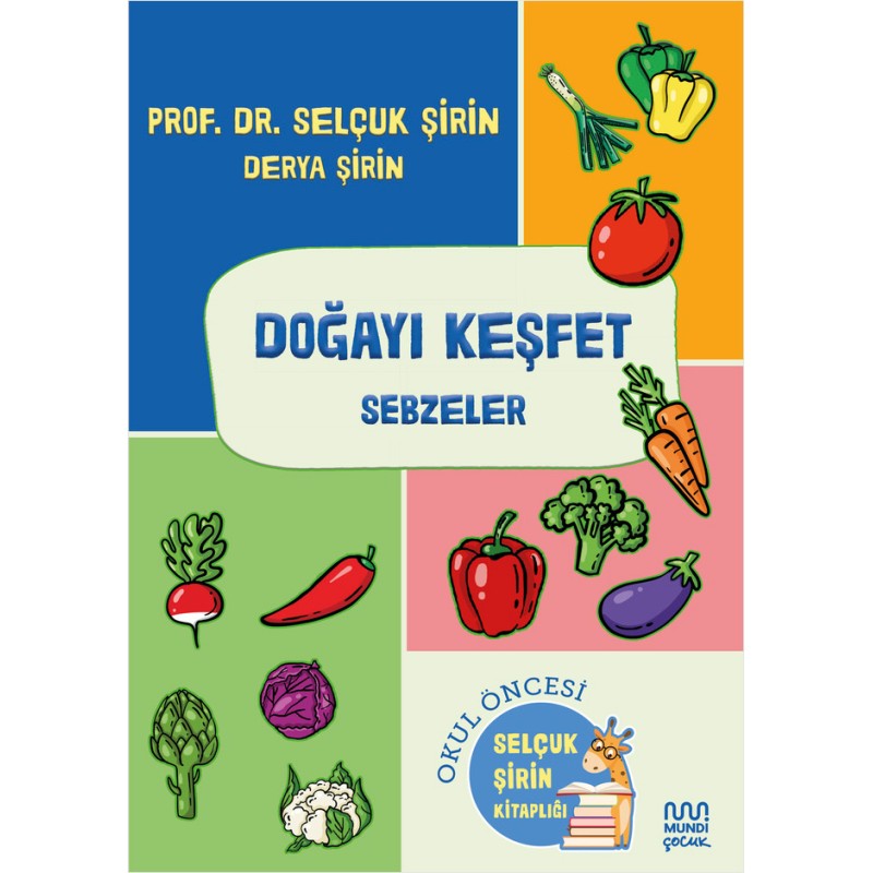 Doğayı Keşfet: Sebzeler Doğayı Keşfet: Sebzeler