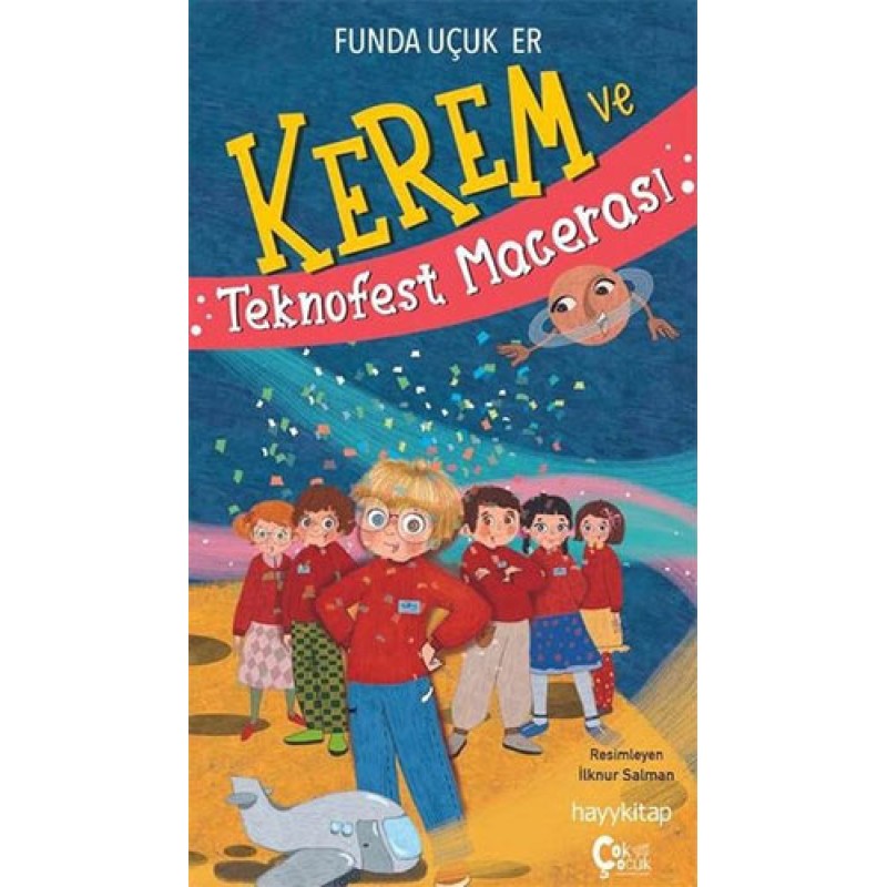 Kerem ve Teknofest Macerası Kerem ve Teknofest Macerası