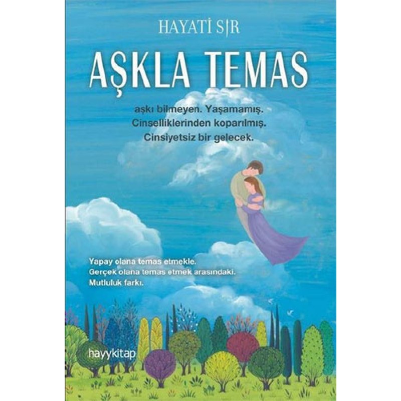 Aşkla Temas Aşkla Temas