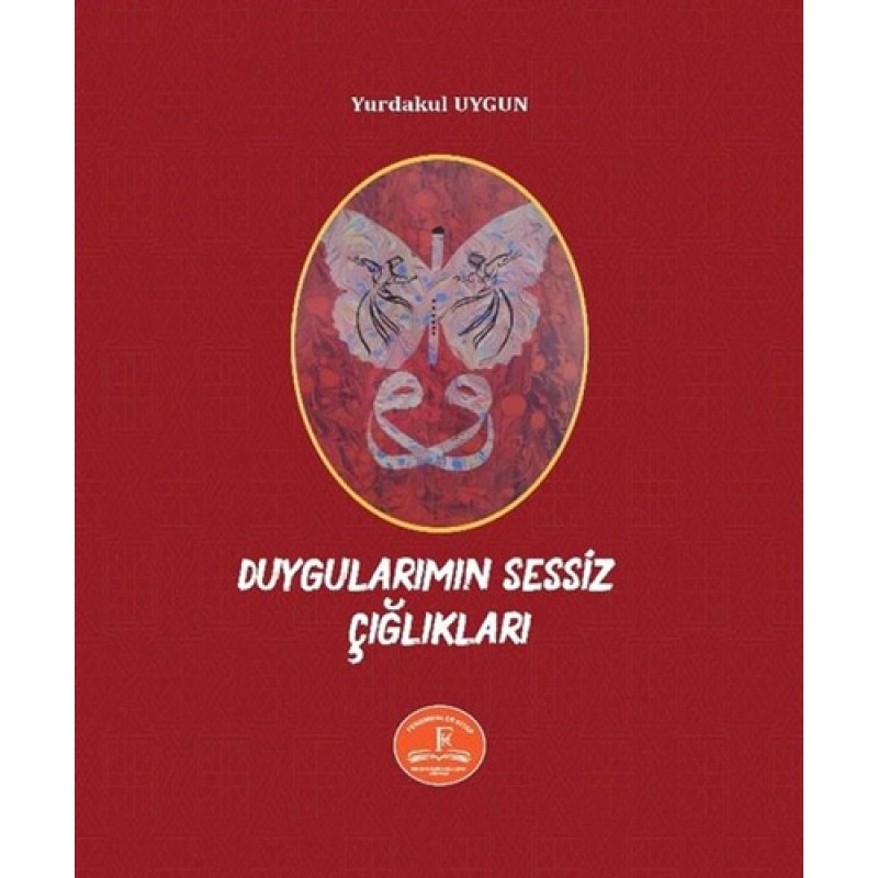 Duygularımın Sessiz Çığlıkları Duygularımın Sessiz Çığlıkları
